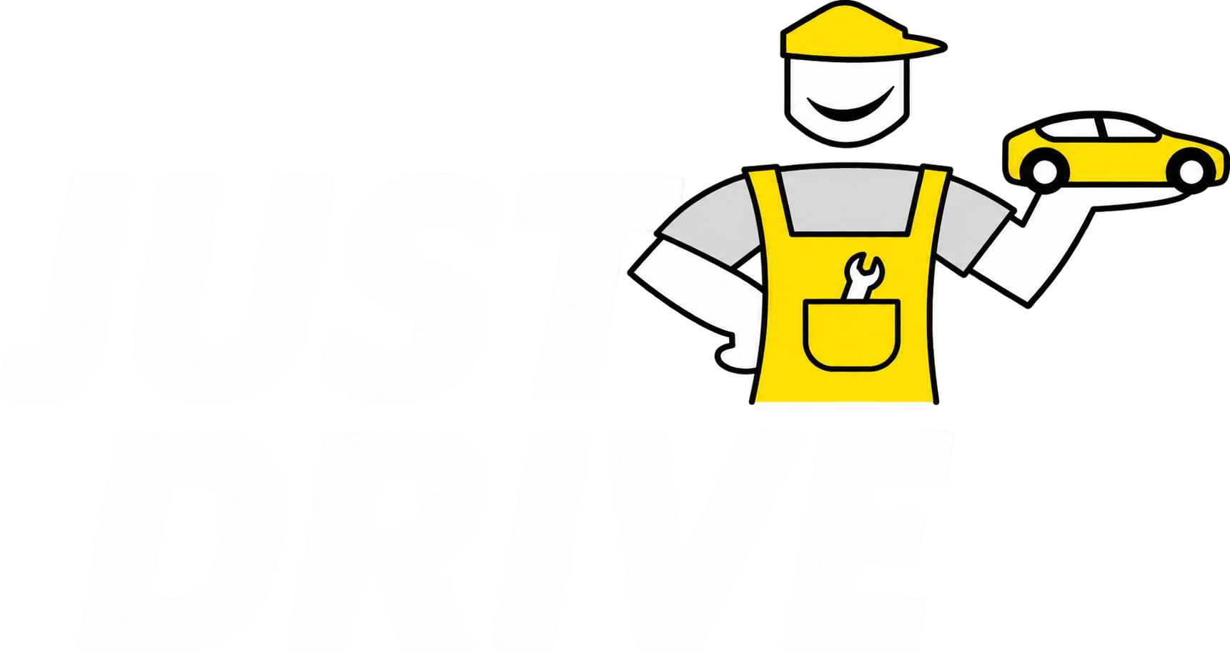 JUST DRIVE